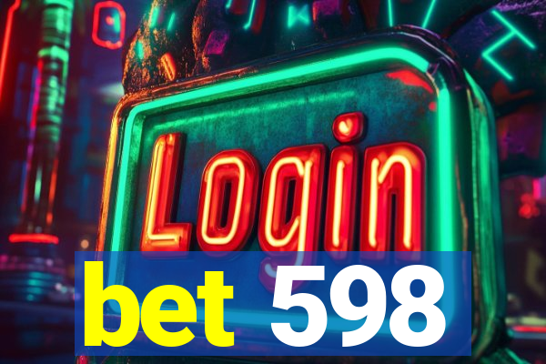 bet 598